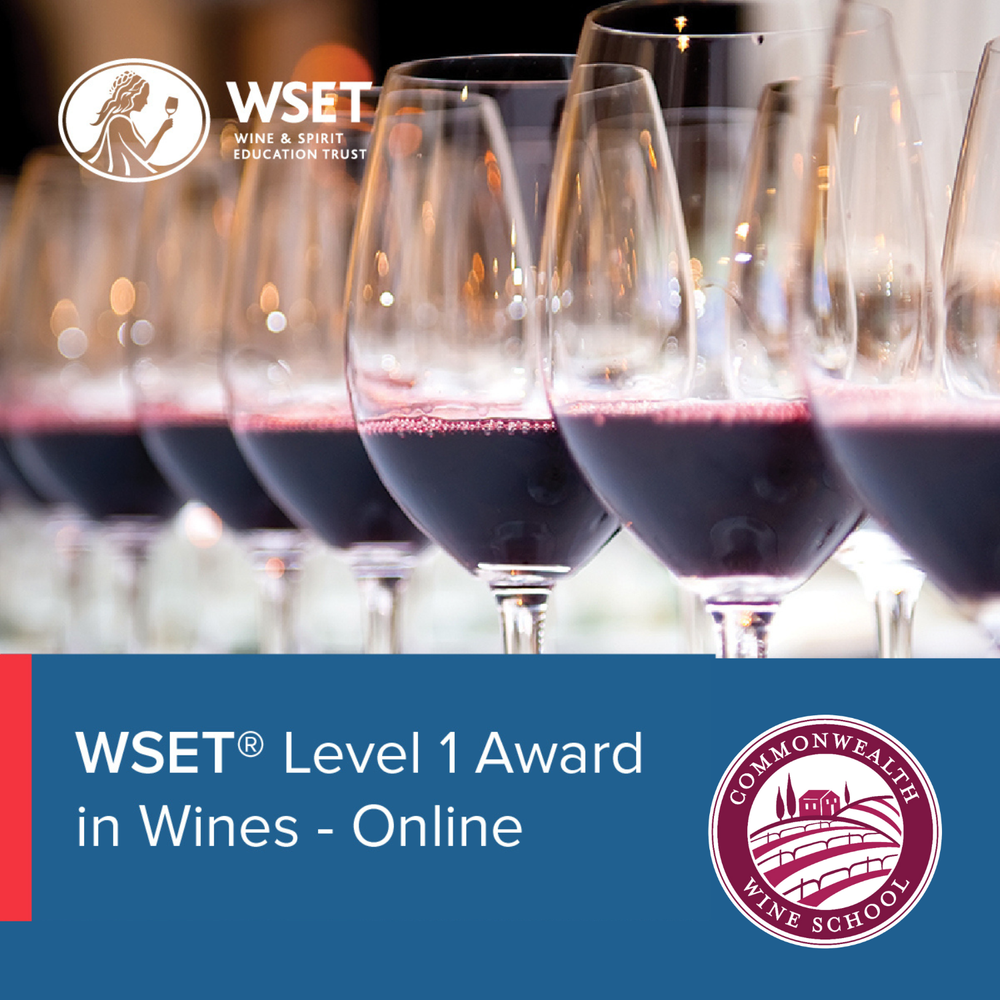 WSET Level 1 Award in Wines ONLINE August Session Begins